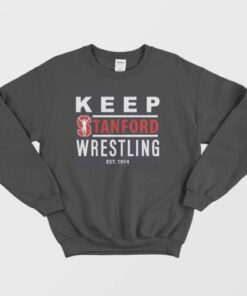 Keep Stanford Wrestling Sweatshirt 2
