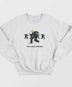 Kermit The Frog Once In A Lifetime Sweatshirt 1
