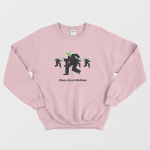 Kermit The Frog Once In A Lifetime Sweatshirt