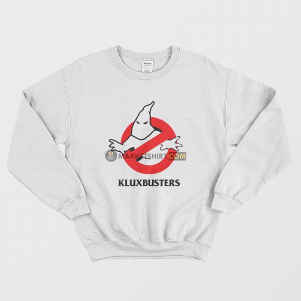 Klux Busters Parody Sweatshirt