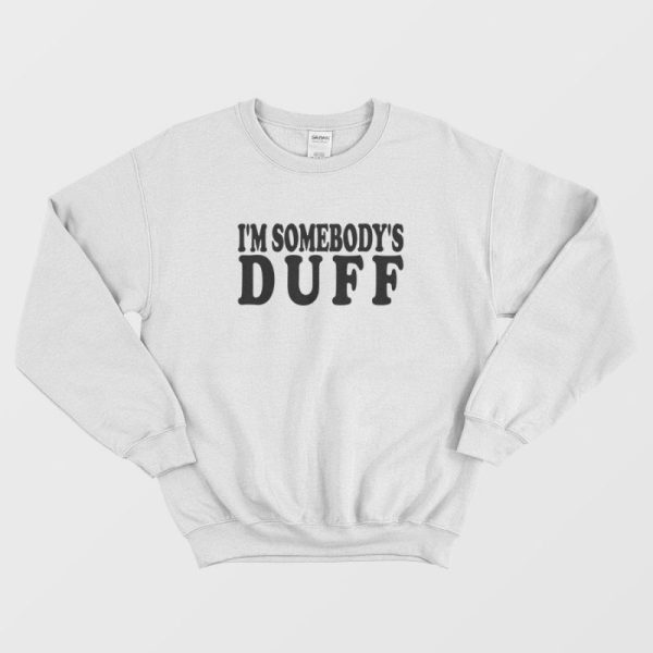 Kylie Jenner Wears I’m somebody’s DUFF Sweatshirt