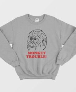 Le Monkey Trouble Sweatshirt 3