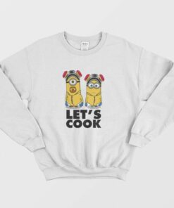 Lets Cook Breaking Bad Minions Sweatshirt 2