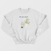 Let’s Get Naked Banana Funny Sweatshirt