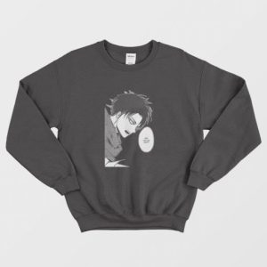 Levi Ackerman Are You An Idiot Sweatshirt 3