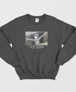 Levi Maids Slaughtering Any Titan Of A Cleaning Job Sweatshirt 1
