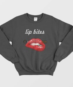 Lip Bites Bite Lips Sweatshirt 1