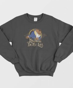 Living My Beast Life Sweatshirt 3