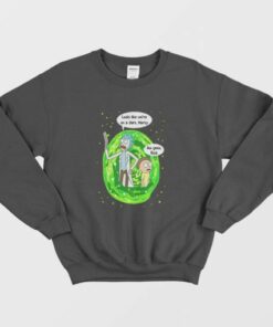 Looks Like We're On Shirt A Morty Aw Geez Rick Sweatshirt 2 Looks Like Were On Shirt A Morty Aw Geez Rick Sweatshirt 3
