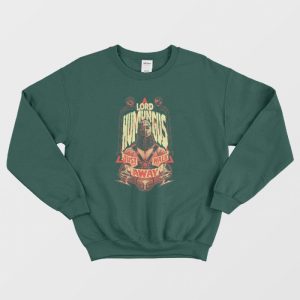 Lord Humungus Just Walk Away Sweatshirt 3