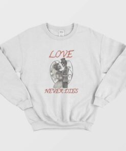 Love Never Dies Skeleton Sweatshirt 1