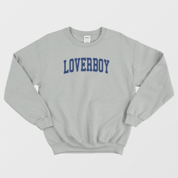 Loverboy University Sweatshirt