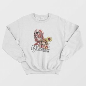 Luffy X Titan Meat Attack On Titan One Piece Sweatshirt 4