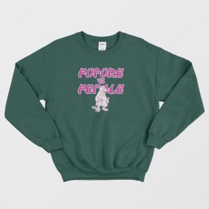 Master Splinter Future Is Female Sweatshirt 2 1