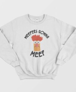 Meepers Gonna Meep Sweatshirt 3