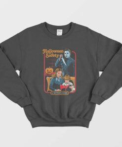 Michael Myers Halloween Safety A Sitters Guide Sweatshirt 1
