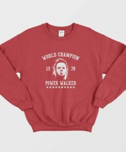 Michael Myers World Champion Power Walker Sweatshirt 2