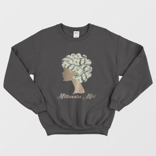 Millionaire Mind Proud Black African American Sweatshirt