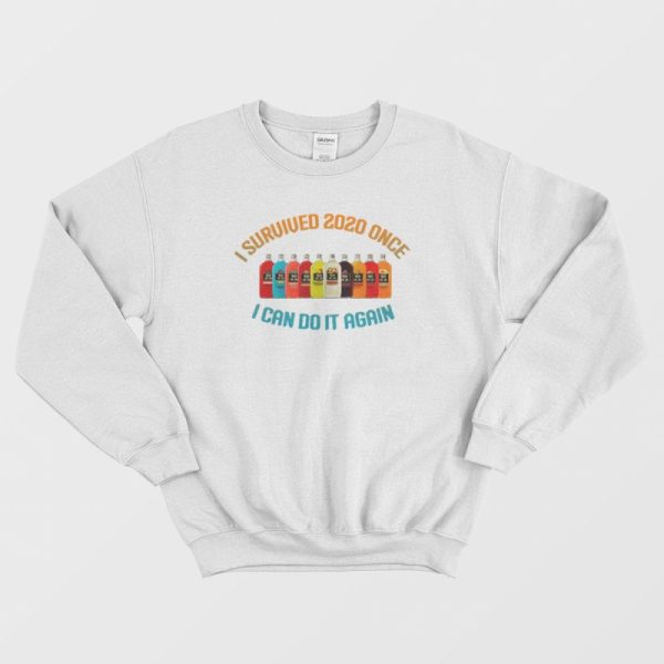 Mogen David I Survived 2020 Once I Can Do It Again Sweatshirt