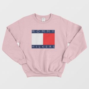 Mommy Milkers Tommy Logo Parody Sweatshirt 3