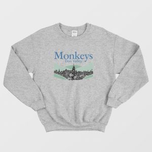 Monkeys Don Valley Sweatshirt