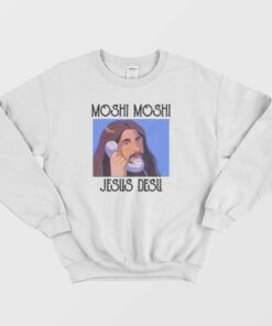 Moshi Moshi Jesus Desu Sweatshirt 1 Moshi Moshi Jesus Desu Sweatshirt 2