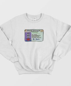 Mr Krabs Bikini Bottom Driver License Sweatshirt 1