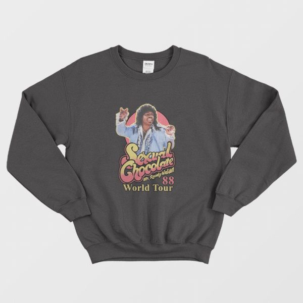 Mr Randy Watson Sexual Chocolate 88 World Tour Sweatshirt