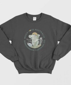 Much Love Australia The Koala Bushfire Relief Sweatshirt 1