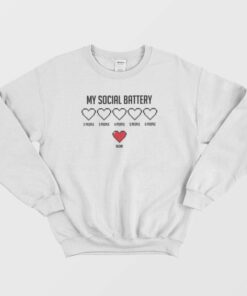 My Social Battery Heart Sweatshirt 2