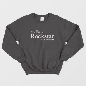 My Tan Is Rockstar and Im A Manager Sweatshirt