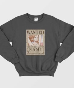 Nami Wanted Poster One Piece Sweatshirt 1