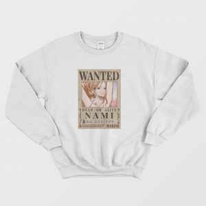 Nami Wanted Poster One Piece Sweatshirt