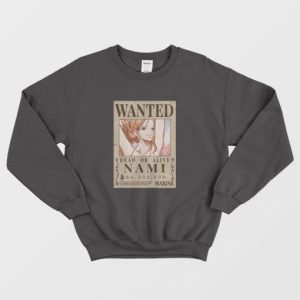 Nami Wanted Poster One Piece Sweatshirt 3