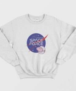 Nasa Parody Peppa Pig Space force Funny Sweatshirt 2