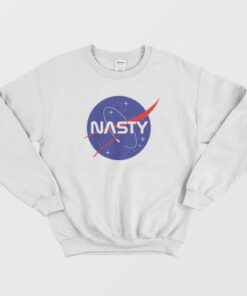 Nasty Nasa Parody Sweatshirt 2 Nasty Nasa Parody Sweatshirt 3