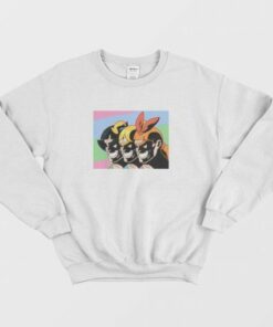 New Powerpuff Girls Funny Sweatshirt 3