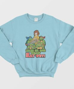 Ninja Turtles Chicks Dig Guys That Eat Out Sweatshirt 1 Ninja Turtles Chicks Dig Guys That Eat Out Sweatshirt 2