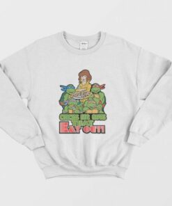 Ninja Turtles Chicks Dig Guys That Eat Out Sweatshirt 3 Ninja Turtles Chicks Dig Guys That Eat Out Sweatshirt 4