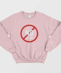 No Excuses Sweatshirt 2