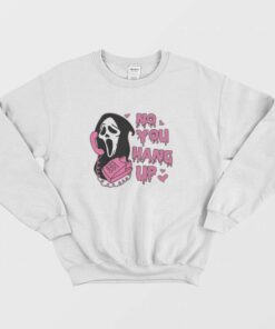 No You Hang Up Funny Ghost Face Sweatshirt 1