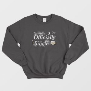 Officially Single Sweatshirt 3