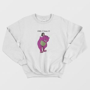 Omg I Knew It Barney Michael Jackson Sweatshirt