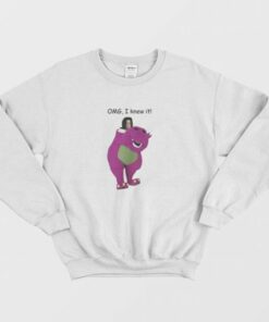 Omg I Knew It Barney Michael Jackson Sweatshirt 3