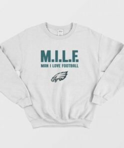 Philadelphia Eagles Milf Man I Love Football Sweatshirt 4