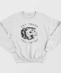 Possum Eat Trash Hail Satan Sweatshirt 1