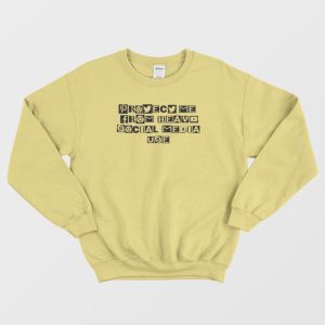 Protect Me From Heavy Social Media Use Graphic Sweatshirt