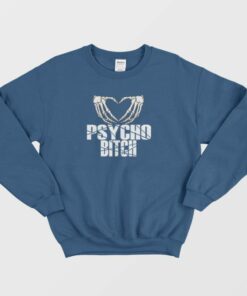 Psycho Bitch Skeleton Heart Classic Sweatshirt 2 Psycho Bitch Skeleton Heart Classic Sweatshirt 3