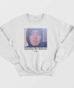 Quackity My Beloved Sweatshirt 2