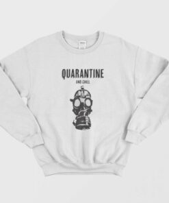 Quarantine and Chill Face Mask Sweatshirt 1